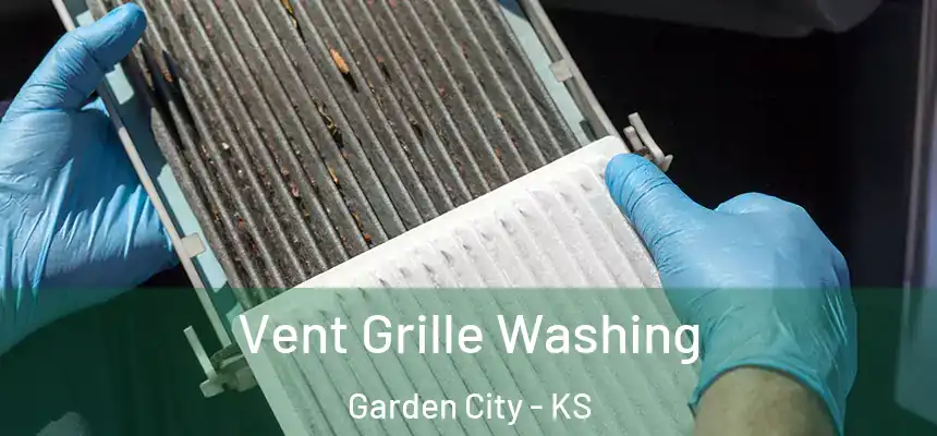  Vent Grille Washing Garden City - KS